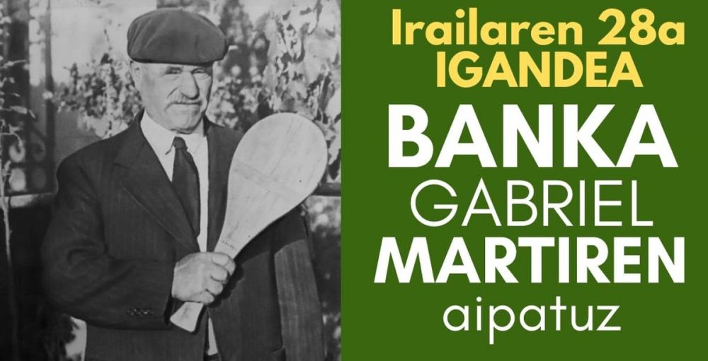 Basque Country: in Banca, a festive day to honor the memory of Gabriel Martiren, inventor of the pala